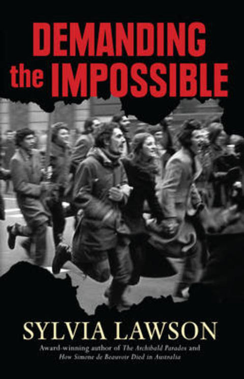 Demanding The Impossible by Sylvia Lawson - 9780522854855