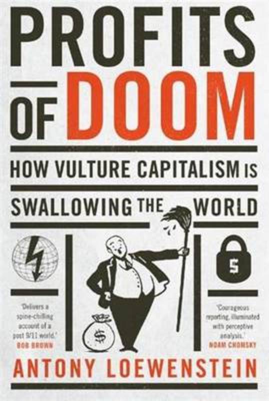 Profits of Doom by Antony Loewenstein - 9780522866827