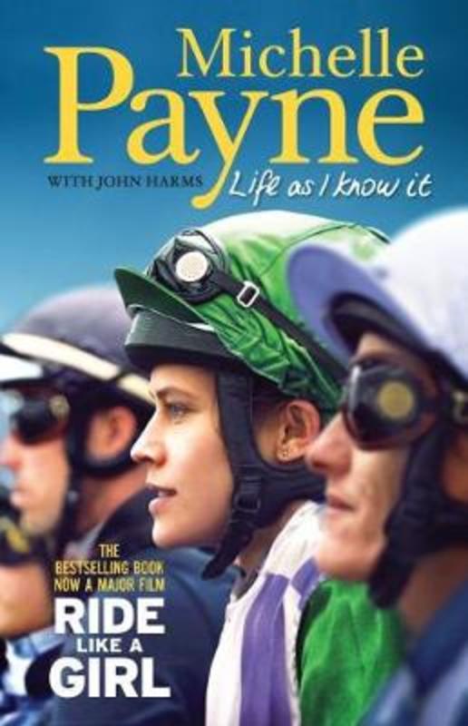 Life As I Know It by Michelle Payne - 9780522876024