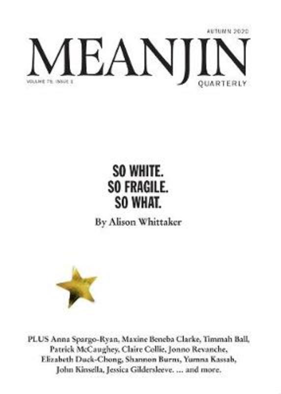 Meanjin Vol 79, No 1 by Meanjin Quarterly - 9780522876246