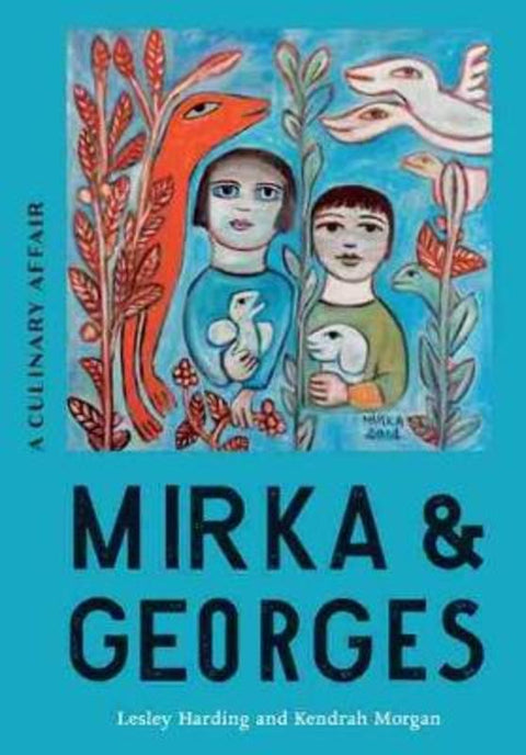 Mirka & Georges by Lesley Harding - 9780522876840