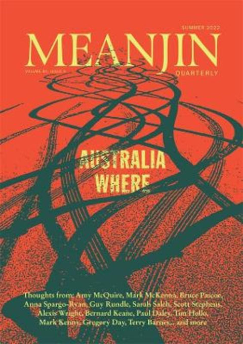 Meanjin Vol 81, No 4 by Meanjin Quarterly - 9780522878523
