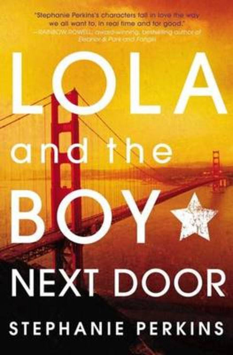 Lola and the Boy Next Door by Stephanie Perkins - 9780525423287
