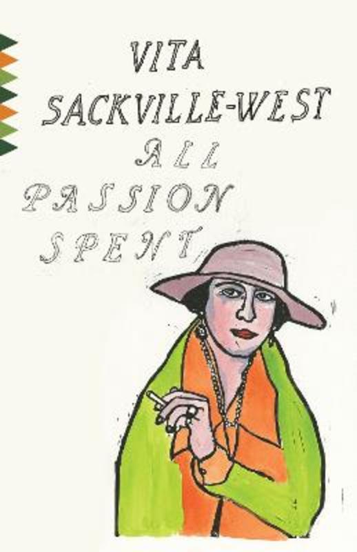 All Passion Spent by Vita Sackville-West - 9780525433972