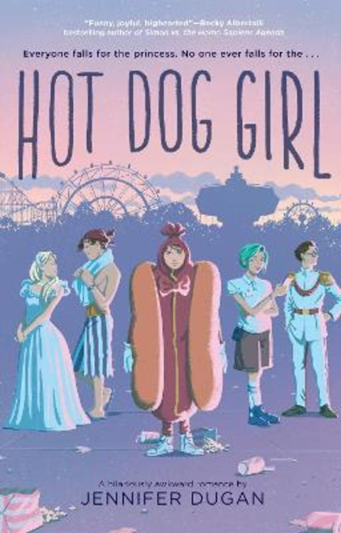 Hot Dog Girl by Jennifer Dugan - 9780525516279