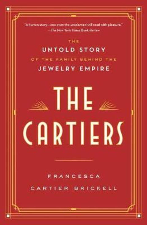 The Cartiers by Francesca Cartier Brickell - 9780525621638