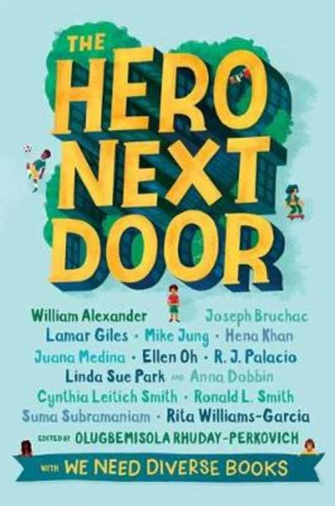The Hero Next Door by Olugbemisola Rhuday-Perkovich - 9780525646334