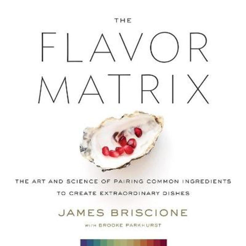 The Flavor Matrix by James Briscione - 9780544809963