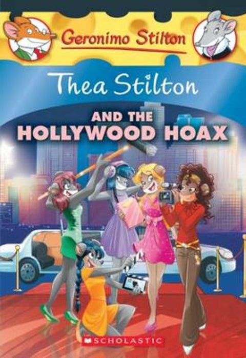 Thea Stilton and the Hollywood Hoax (Thea Stilton #23) by Thea Stilton - 9780545872423