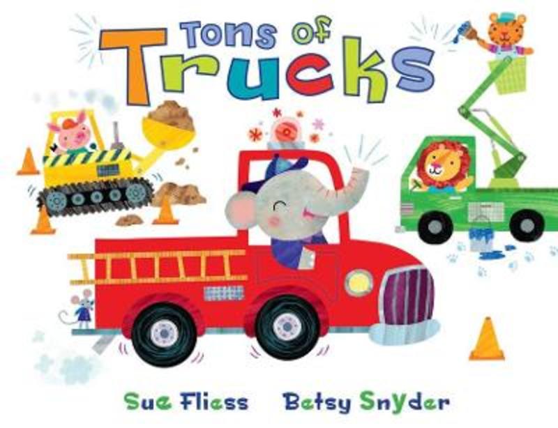Tons of Trucks by Sue Fliess - 9780547449272