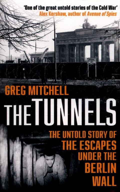 The Tunnels by Greg Mitchell - 9780552172042