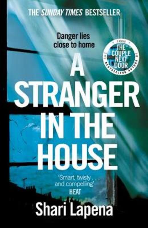 A Stranger in the House by Shari Lapena - 9780552173155