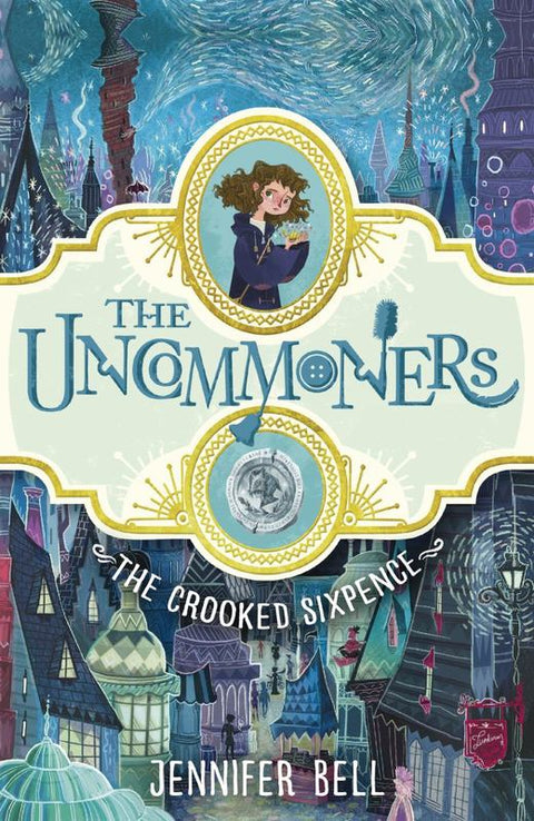 The Crooked Sixpence by Jennifer Bell - 9780552572507