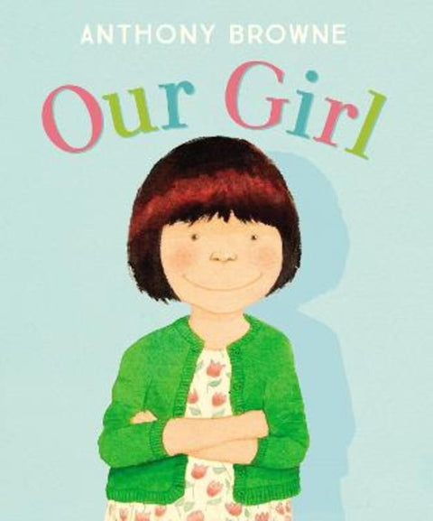 Our Girl by Anthony Browne - 9780552577601