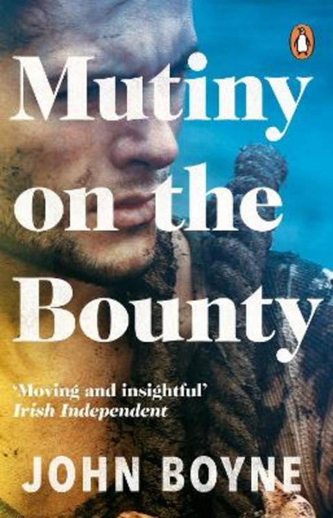 Mutiny On The Bounty by John Boyne - 9780552773928