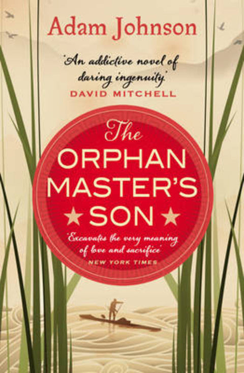 The Orphan Master's Son by Adam Johnson - 9780552778251