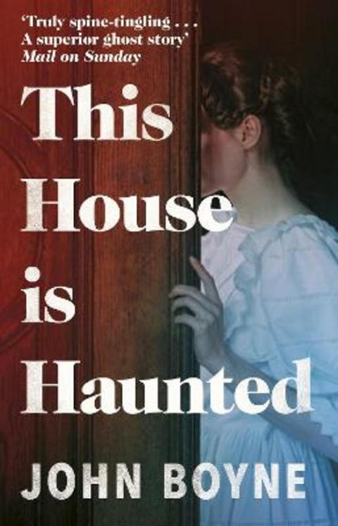 This House is Haunted by John Boyne - 9780552778428