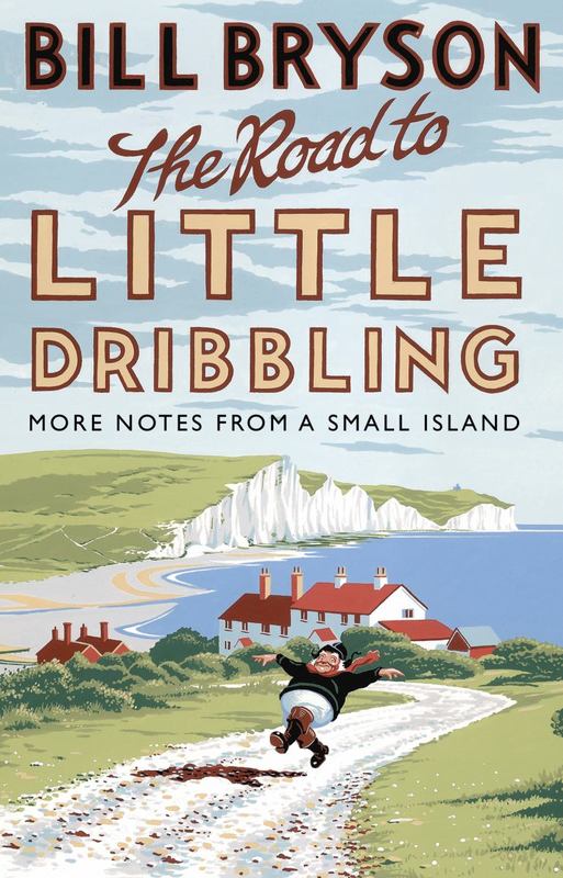 The Road to Little Dribbling by Bill Bryson - 9780552779838