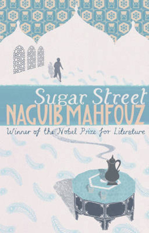 Sugar Street by Naguib Mahfouz - 9780552995825