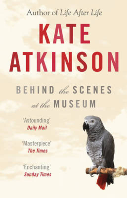 Behind The Scenes At The Museum by Kate Atkinson - 9780552996181
