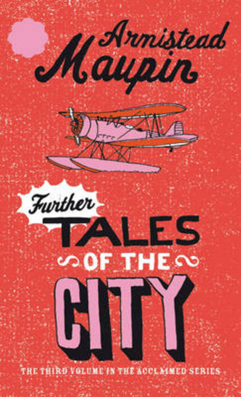 Further Tales Of The City by Armistead Maupin - 9780552998789