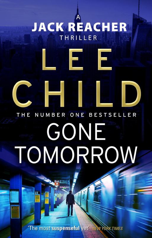 Gone Tomorrow by Lee Child - 9780553824698