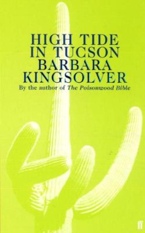 High Tide in Tucson by Barbara Kingsolver - 9780571179503