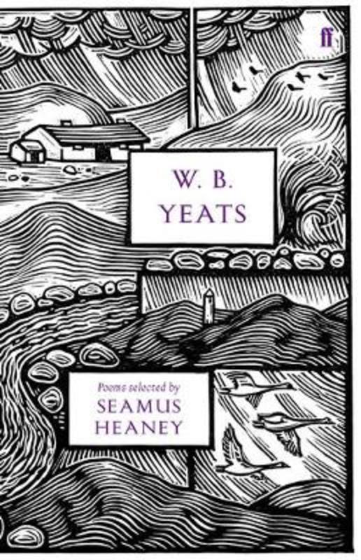 W. B. Yeats by W.B. Yeats - 9780571247349