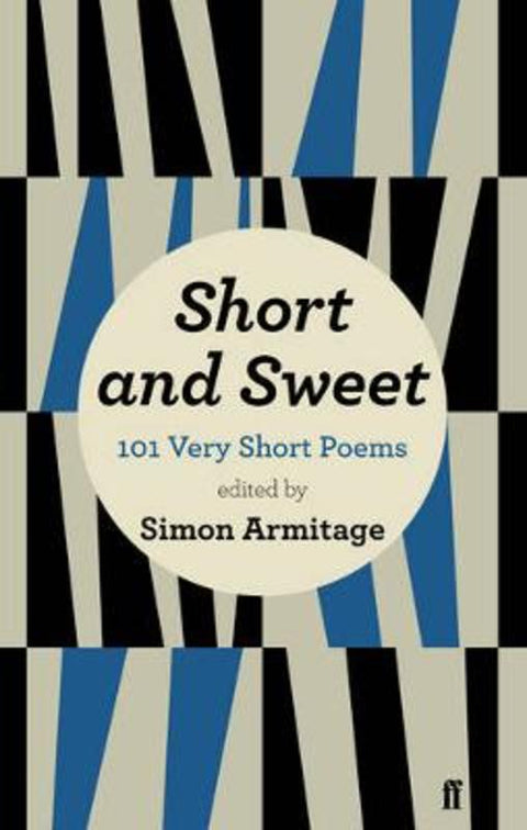 Short and Sweet by Simon Armitage - 9780571278725