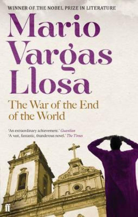 The War of the End of the World by Mario Vargas Llosa - 9780571288632