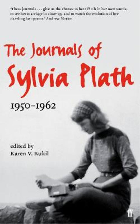 The Journals of Sylvia Plath by Sylvia Plath - 9780571301638