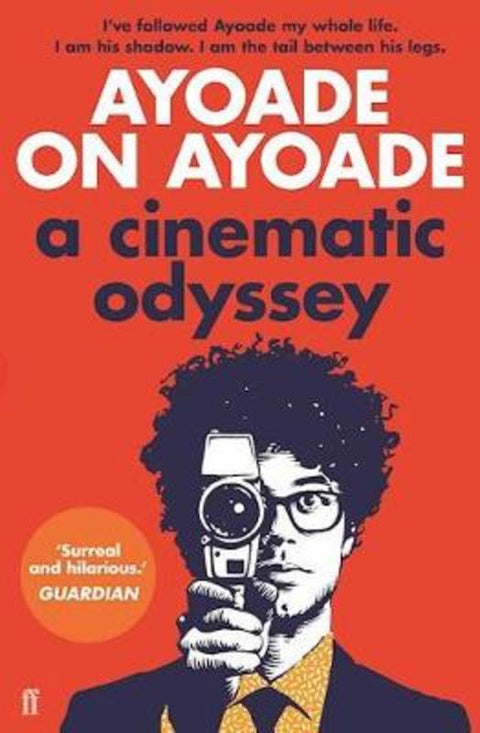 Ayoade on Ayoade by Richard Ayoade - 9780571316533