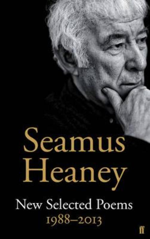 New Selected Poems 1988-2013 by Seamus Heaney - 9780571321711