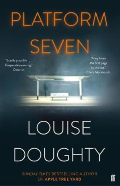 Platform Seven by Louise Doughty - 9780571321964
