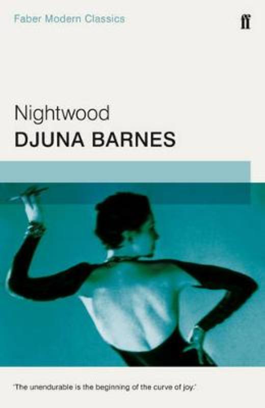 Nightwood by Djuna Barnes - 9780571322862