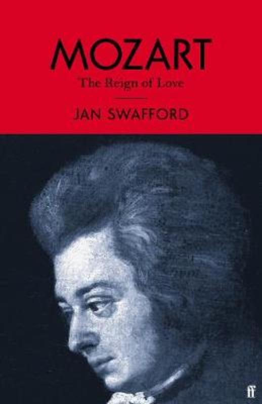 Mozart by Jan Swafford - 9780571323241