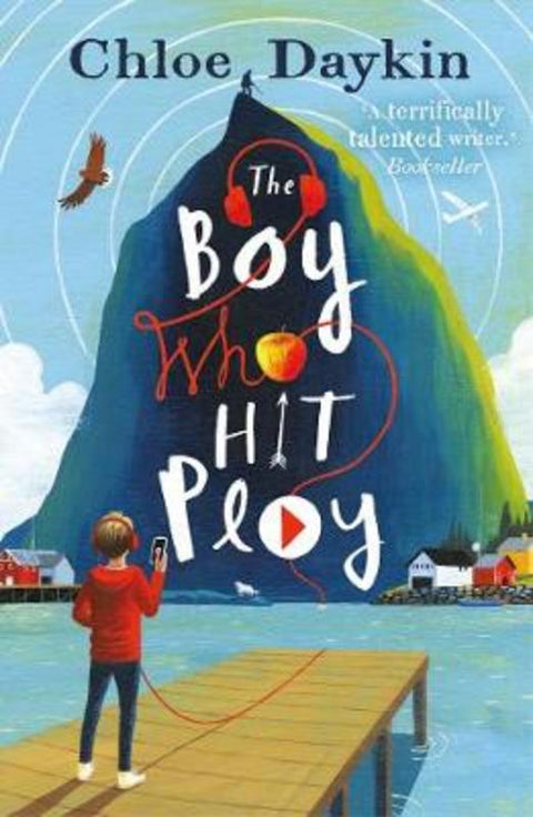 The Boy Who Hit Play by Chloe Daykin - 9780571326785