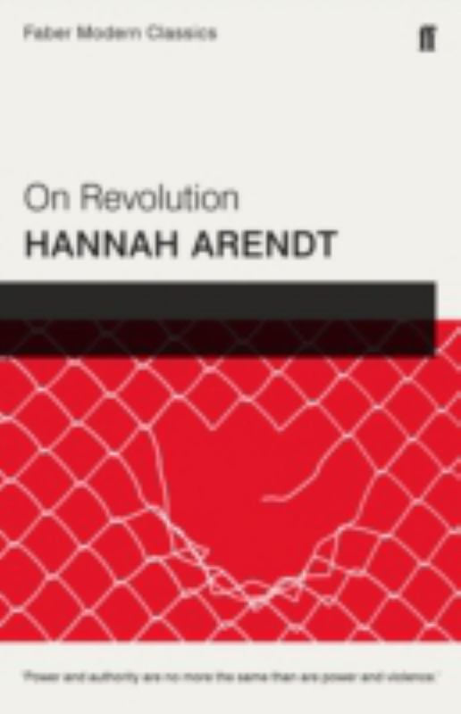 On Revolution by Dr. Hannah Arendt - 9780571327416