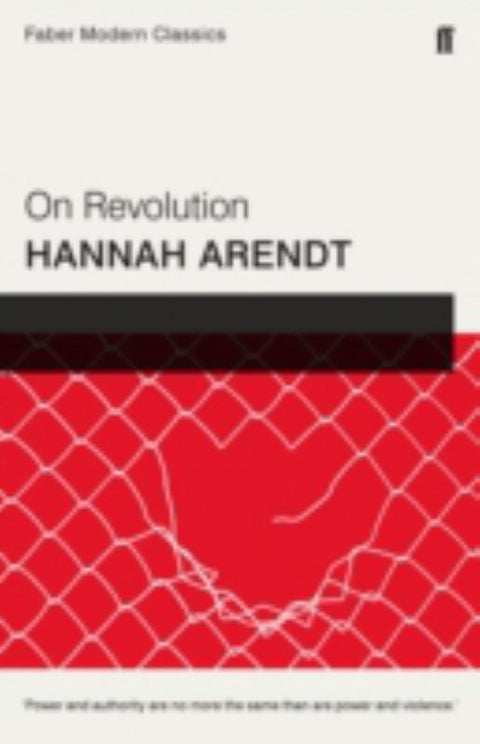 On Revolution by Hannah Arendt - 9780571327416