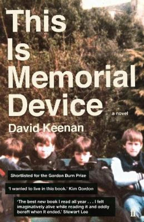 This Is Memorial Device by David Keenan - 9780571330850