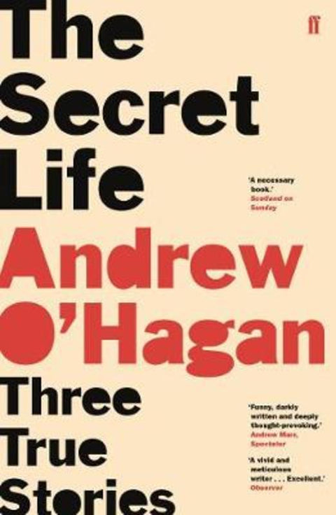 The Secret Life by Andrew O'Hagan - 9780571335862