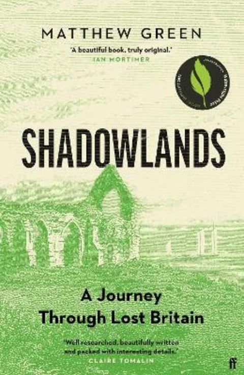 Shadowlands by Matthew Green - 9780571338023