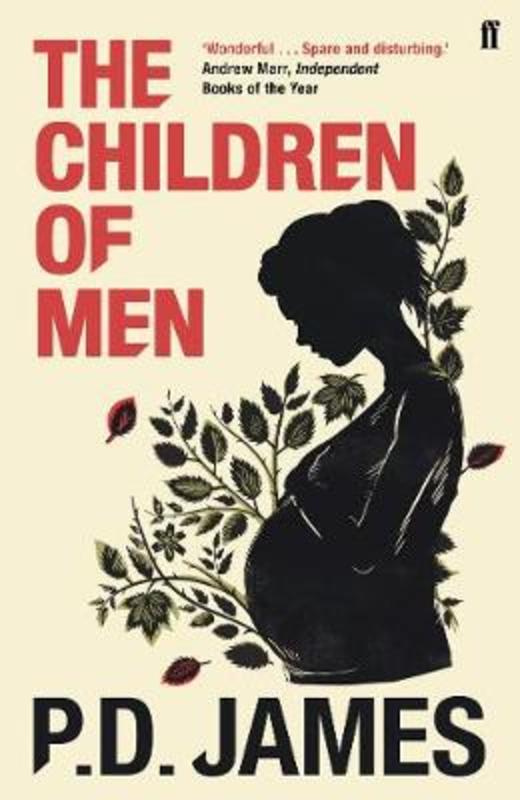 The Children of Men by P. D. James - 9780571342211