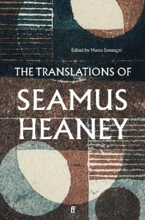 The Translations of Seamus Heaney by Seamus Heaney - 9780571342525