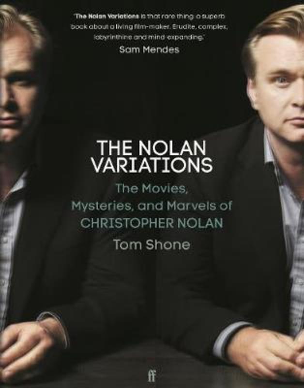 The Nolan Variations by Tom Shone - 9780571347988