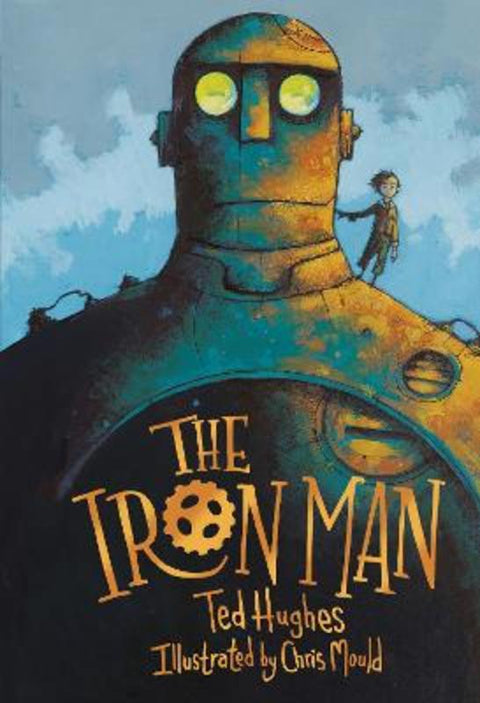 The Iron Man by Ted Hughes - 9780571348862