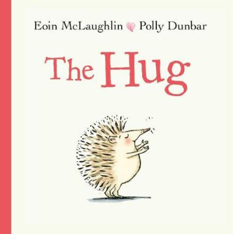 The Hug by Eoin McLaughlin - 9780571350605