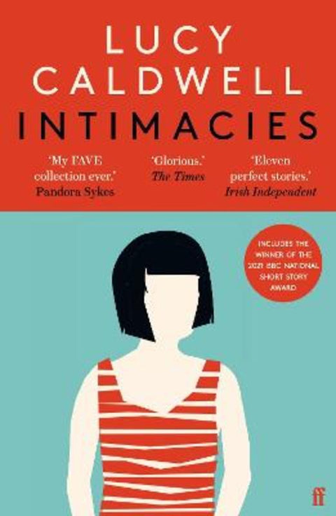Intimacies by Lucy Caldwell - 9780571353750