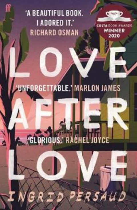 Love After Love by Ingrid Persaud - 9780571356225