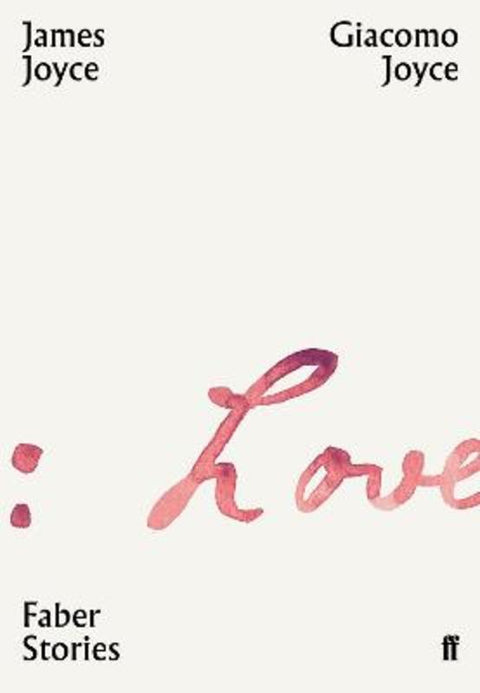 Giacomo Joyce by James Joyce - 9780571356881